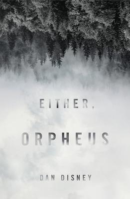 Either, Orpheus