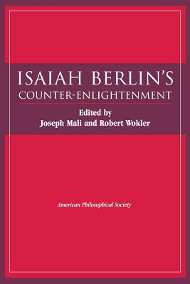 Isaiah Berlin’s Counter-Enlightenment