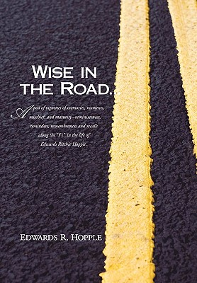 Wise in the Road...