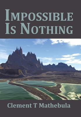 Impossible Is Nothing