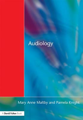 Audiology: An Introduction for Teachers & Other Professionals