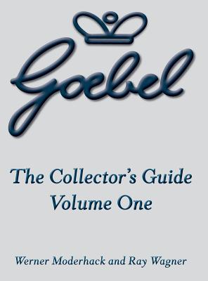 The Goebel Collector’s Guide