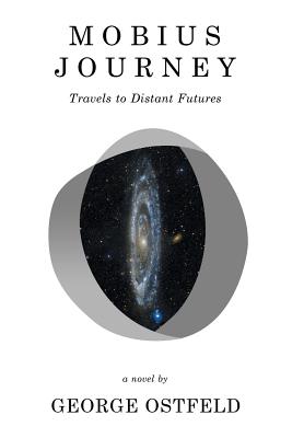 Mobius Journey: Travels to Distant Futures