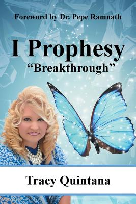 I Prophesy: Breakthrough