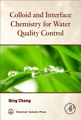 Colloid and Interface Chemistry for Water Quality Control