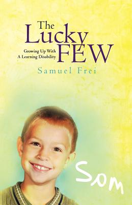 The Lucky Few: Growing Up With a Learning Disability