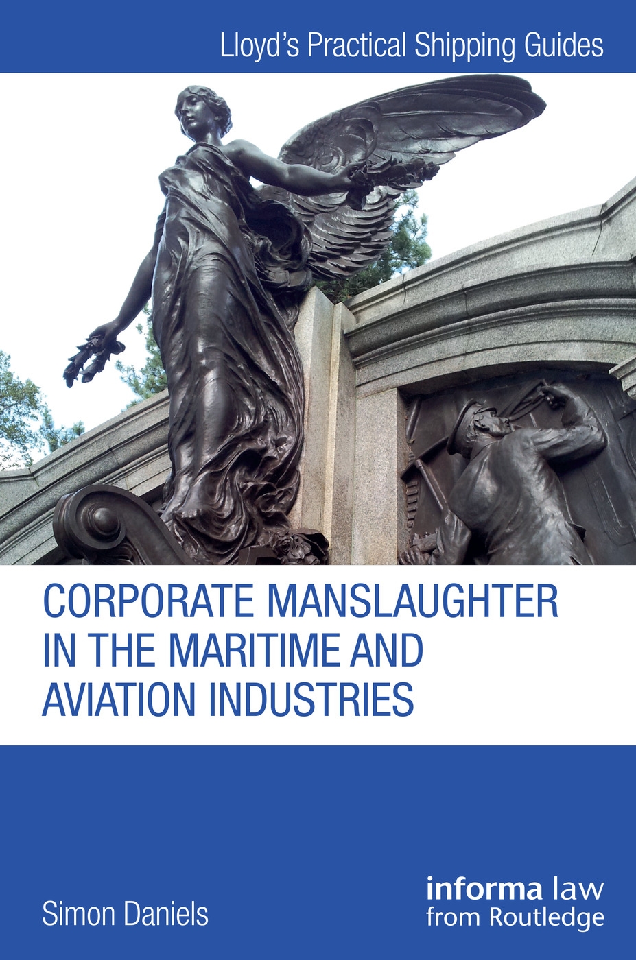 Corporate Manslaughter in the Maritime and Aviation Industries