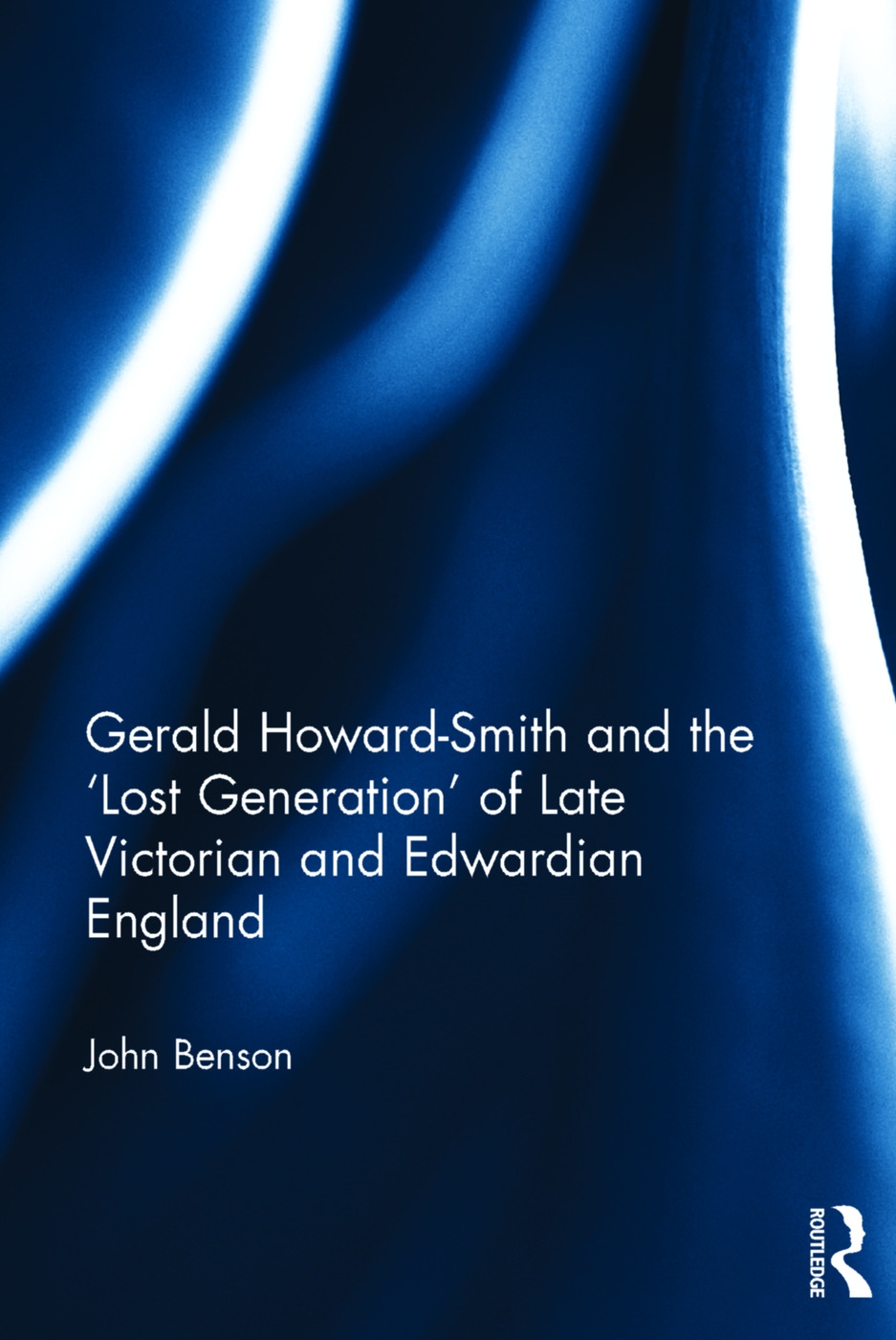 Gerald Howard-Smith and the ’lost Generation’ of Late Victorian and Edwardian England