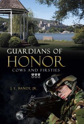 Guardians of Honor: Cows and Firsties