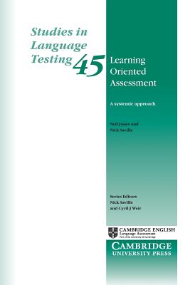 Learning Oriented Assessment: A Systemic Approach