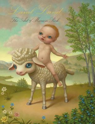 Lamb Land: The Art of Marion Peck