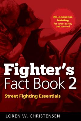 Fighter’s Fact Book 2: Street Fighting Essentials