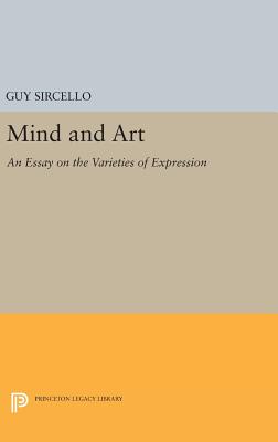 Mind & Art: An Essay on the Varieties of Expression