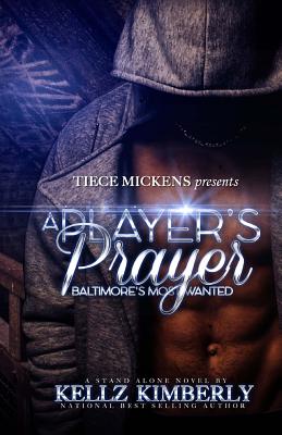 A Player’s Prayer: Baltimore’s Most Wanted