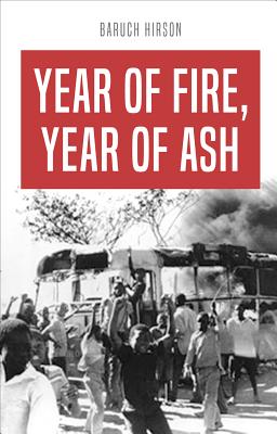 Year of Fire, Year of Ash: The Soweto Revolt That Shook Apartheid