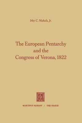 The European Pentarchy and the Congress of Verona, 1822