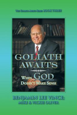 Goliath Awaits: When God Doesn’t Make Sense