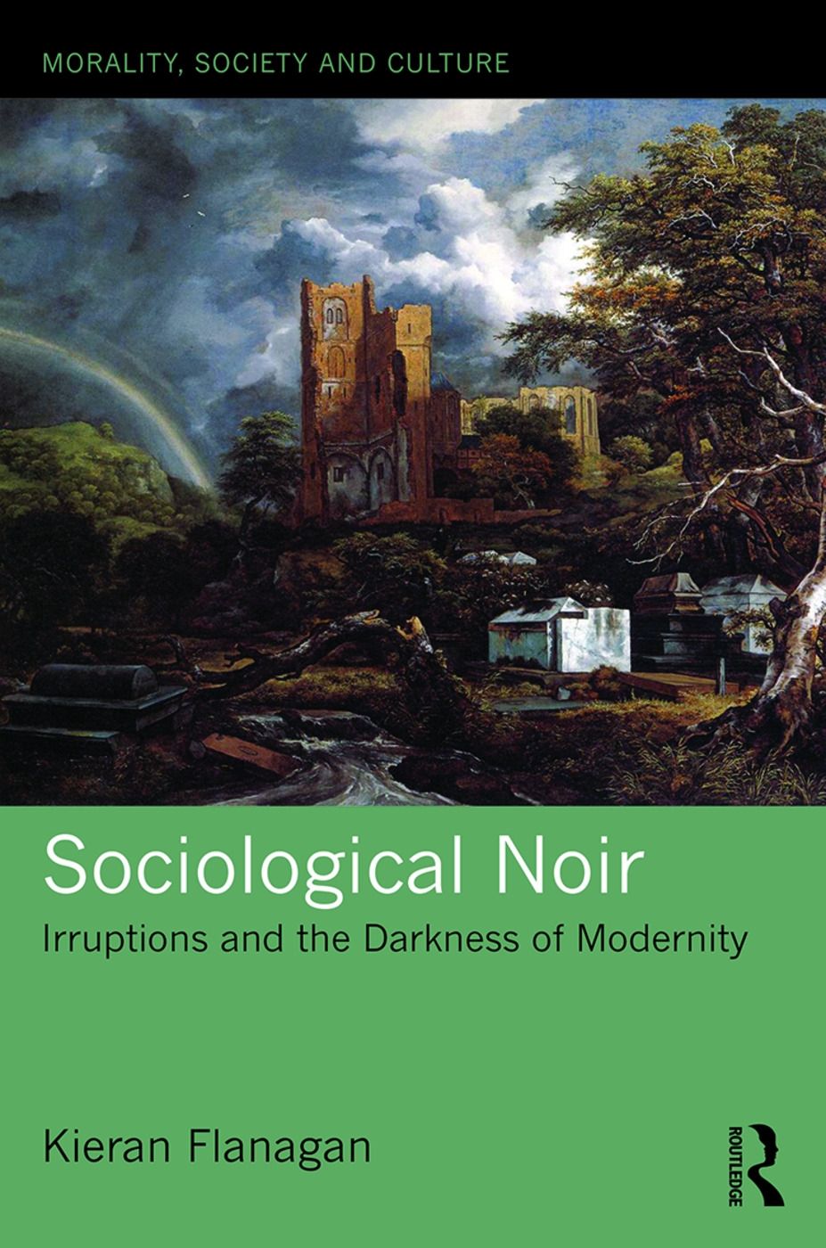 Sociological Noir: Irruptions and the Darkness of Modernity