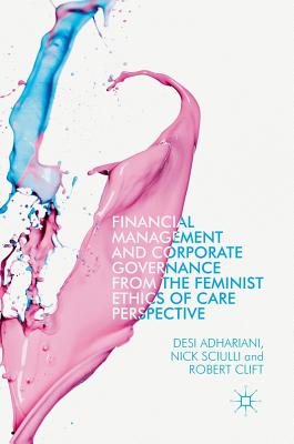 Financial Management and Corporate Governance from the Feminist Ethics of Care Perspective