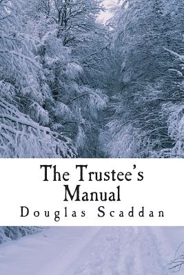 The Trustee’s Manual: 10 Rules for Church Leaders