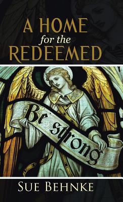 A Home for the Redeemed