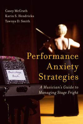 Performance Anxiety Strategies: A Musician’s Guide to Managing Stage Fright