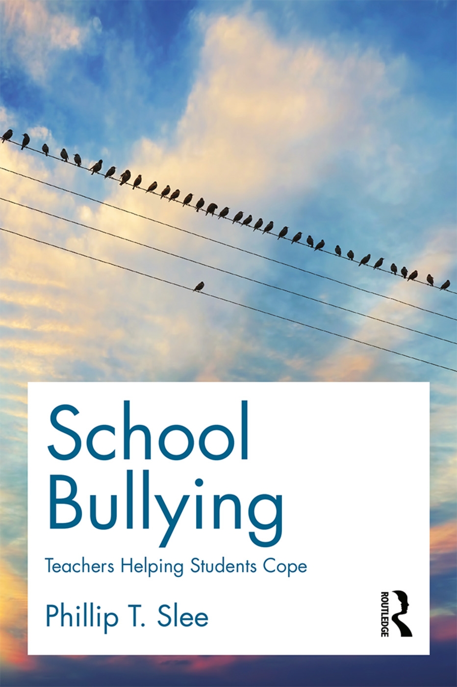 School Bullying: Teachers Helping Students Cope