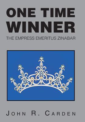 One Time Winner: The Empress Emeritus Zinabar