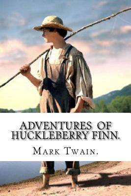 Adventures of Huckleberry Finn