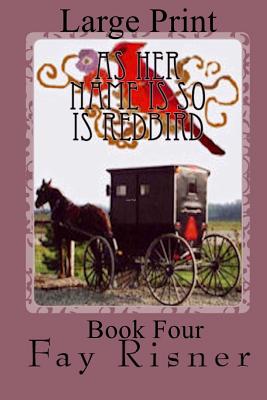 As Her Name Is So Is Redbird: Nurse Hal Among the Amish