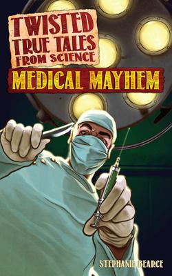 Medical Mayhem