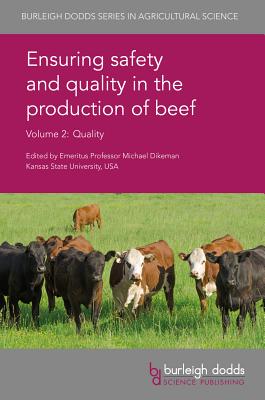 Ensuring Safety and Quality in the Production of Beef: Quality