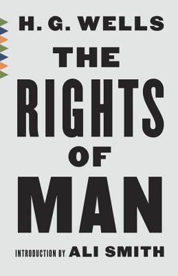 The Rights of Man: Or What Are We Fighting For?