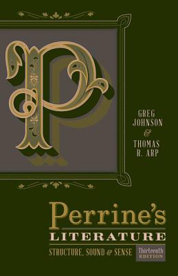 Perrine’s Literature: Structure, Sound, and Sense