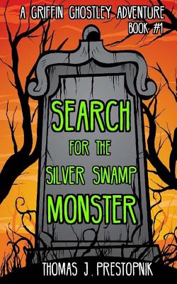 Search for the Silver Swamp Monster