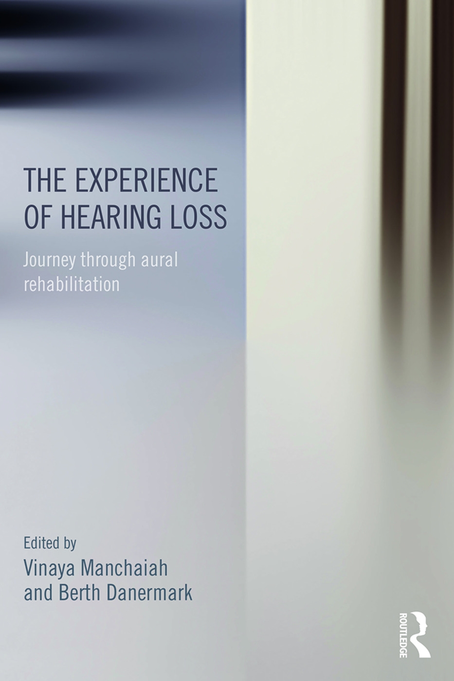 The Experience of Hearing Loss: Journey Through Aural Rehabilitation