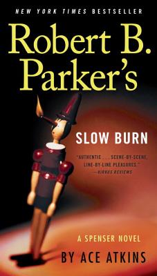 Robert B. Parker’s Slow Burn