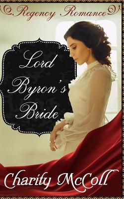 Lord Byron’s Bride