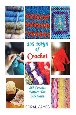 Crochet: 365 Days of Crochet