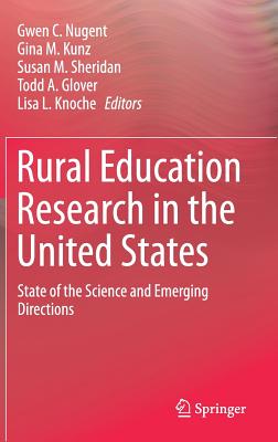 Rural Education Research in the United States: State of the Science and Emerging Directions