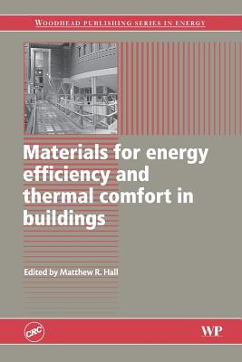 Materials for Energy Efficiency and Thermal Comfort in Buildings