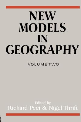 New Models in Geography: The Political-Economy Perspective