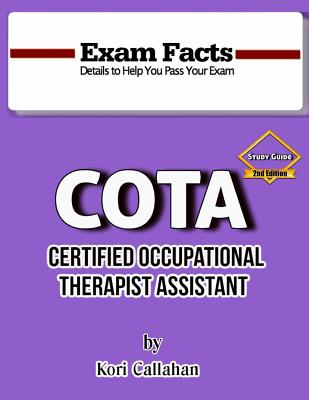 Exam Facts - Cota Study Guide