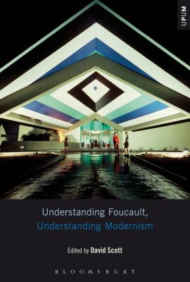 Understanding Foucault, Understanding Modernism