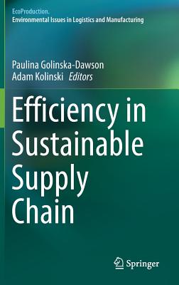 Efficiency in Sustainable Supply Chain