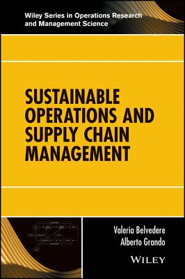 Sustainable Operations and Supply Chain Management