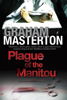 Plague of the Manitou: A Manitou Horror Novel