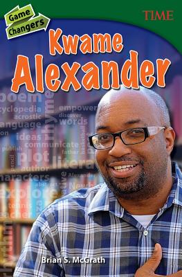 Game Changers: Kwame Alexander (Grade 8)