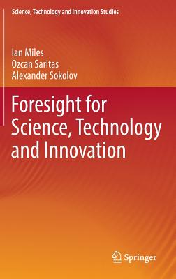 Foresight for Science, Technology and Innovation