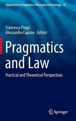 Pragmatics and Law: Practical and Theoretical Perspectives